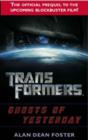Image for Transformers - Ghosts of Yesterday prequel novel