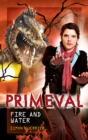 Image for Primeval: Fire and Water