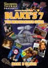 Image for Blake&#39;s 7: The Merchandise Guide