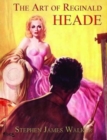 Image for The art of Reginald Heade