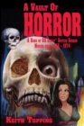 Image for A Vault of Horror: A Book of 80 Great British Horror Movies From 1956 - 1974