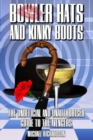 Image for Bowler Hats and Kinky Boots