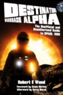 Image for Destination: Moonbase Alpha : The Unofficial and Unauthorised Guide to Space 1999