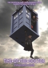 Image for Time of the Doctor : The Unofficial and Unauthorised Guide to Doctor Who 2012 &amp; 2013