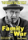 Image for A Family at War : The Unofficial and Unauthourised Guide to Till Death Us Do Part