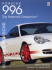 Image for Porsche 996  : the essential companion