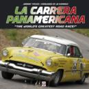 Image for La Carrera Panamericana  : the world&#39;s greatest road race!