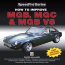 Image for How to improve MGB, MGC &amp; MGB V8