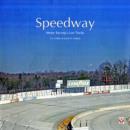 Image for Speedway : Motor Racing&#39;s Ghost Tracks