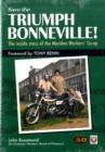Image for Save the Triumph Bonneville! - The Inside Story of the Meriden Workers&#39; Co-op