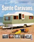 Image for The story of Sprite caravans