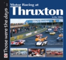 Image for Motor Racing at Thruxton in the 1980s
