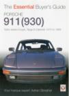 Image for Porsche 930 Turbo &amp; 911 (930 ) Turbo : Coupe. Targa, Cabriolet, Classic &amp; Slant-nose Models