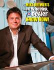 Image for Mike Brewer&#39;s wheeler dealer know how!