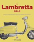 Image for The Lambretta bible  : covers all Lambretta models built in Italy, 1947-1971
