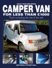 Image for Build Your Own Dream Camper Van for Less Than GBP1000