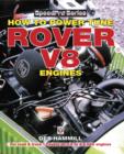 Image for How to Power Tune Rover V8 Engines for Road &amp; Track