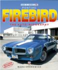 Image for Pontiac Firebird: the auto-biography