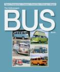 Image for The Volkswagen Bus book: type 2 transporter, camper, panel van, pick-up, wagon