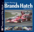 Image for Motor racing at Brands Hatch in the seventies