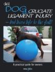 Image for My dog has cruciate ligament injury: but lives life to the full!