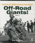 Image for Off-Road Giants! Heroes of 1060s Motorcycle Sport (Vol 3)