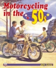 Image for Motorcycling in the 50s