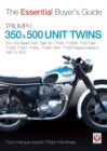Image for Triumph 350 &amp; 500 Unit Twins  : 3TA, 5TA Speed Twin, Tiger 90, T100A, T100SS, T100 Tiger, T100S, T100T, T100C, T100R, TR5T, T100D Daytona Series 2 - 1957-1974