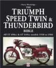 Image for Triumph Speed Twin &amp; Thunderbird Bible