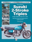 Image for How to restore Suzuki 2-stroke triples  : GT350, GT550 &amp; GT750 1971 to 1978
