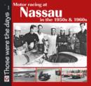Image for Motor Racing at Nassau in the 1950s &amp; 1960s