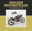 Image for Vincent motorcycles  : the untold story since 1946