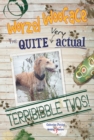 Image for The quite very actual terribibble twos!
