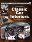 Image for How to Restore Classic Car Interiors