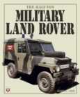 Image for The half-ton military Land Rover