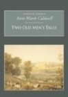Image for Two Old Men&#39;s Tales