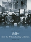 Image for Selby From The William Rawling Collection