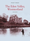 Image for The Eden Valley, Westmorland