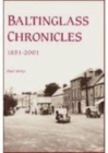Image for Baltinglass Chronicles : 1851-2001