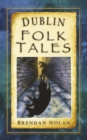 Image for Dublin Folk Tales