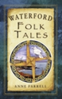 Image for Waterford folk tales
