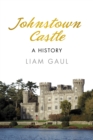 Image for Johnstown Castle  : a castle