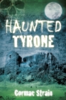 Image for Haunted Tyrone