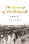 Image for The Barony of Castleknock  : a history