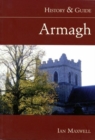 Image for Armagh: History and Guide
