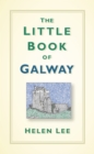 Image for The Little Book of Galway