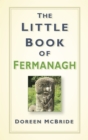 Image for The Little Book of Fermanagh