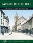 Image for Monmouthshire : Photographic Memories