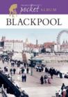 Image for Francis Frith&#39;s Blackpool Pocket Album