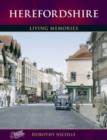 Image for Herefordshire : Living Memories